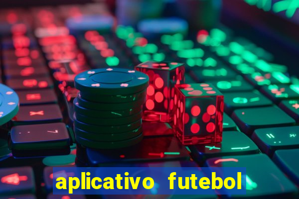 aplicativo futebol da hora 3.3